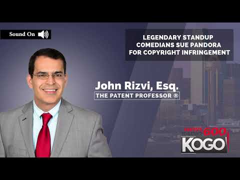 Famous Comedians Suing Pandora for Copyright Infringement: John Rizvi on Talk Radio KOGO San Diego