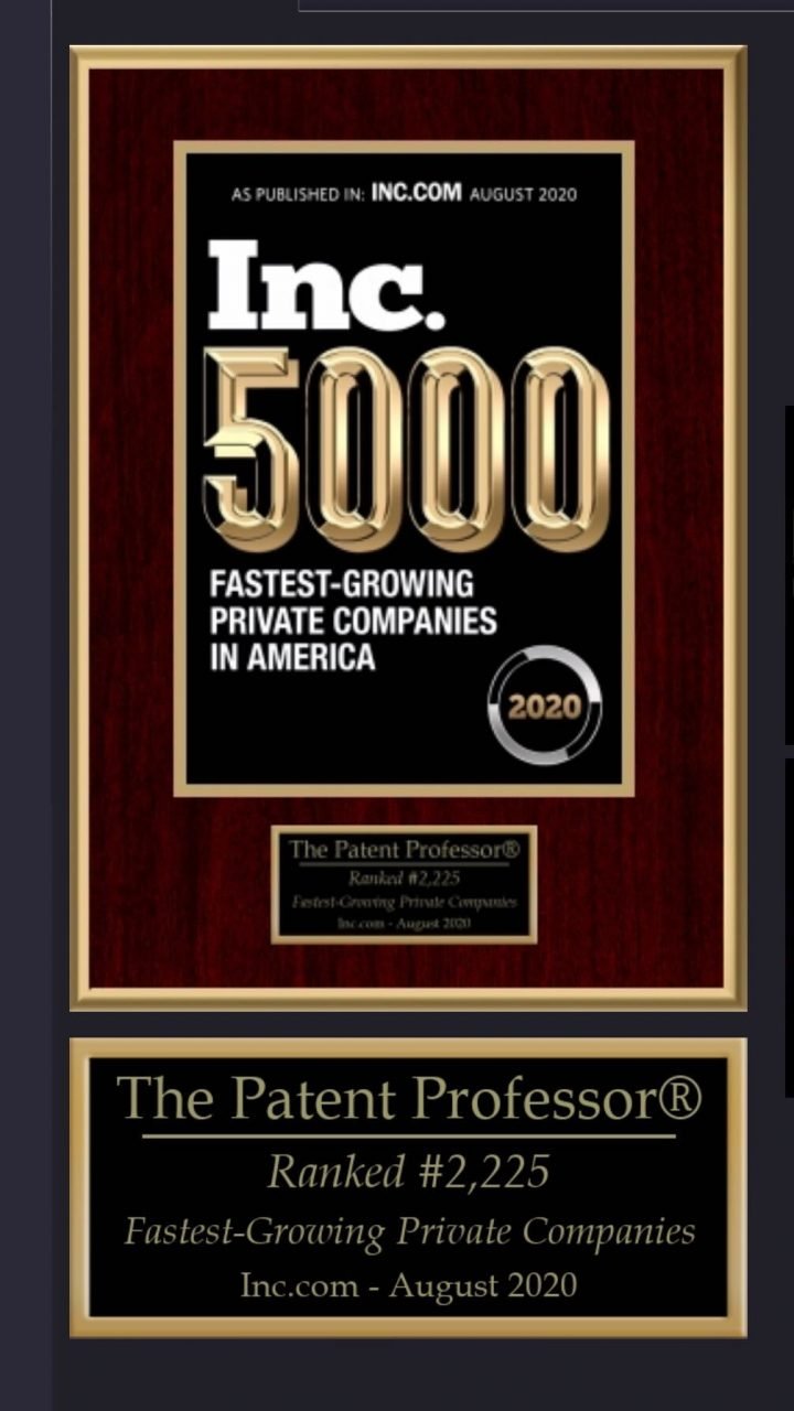 The Patent Professor® Achieves Prestigious Ranking on Inc. Magazine’s Fastest-Growing Private Companies List
