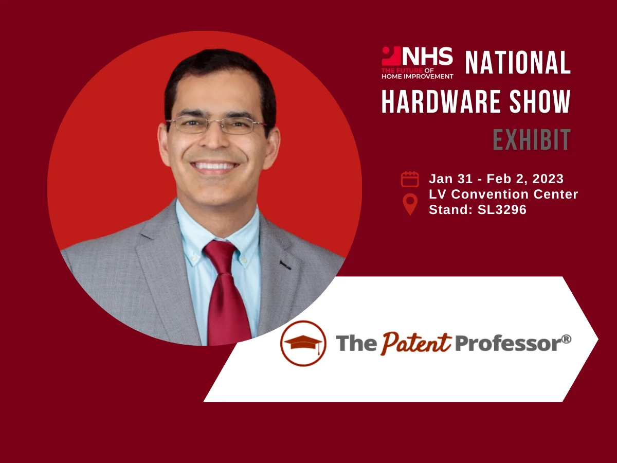 The Patent Professor® To Exhibit A Booth at National Hardware Show in Las Vegas
